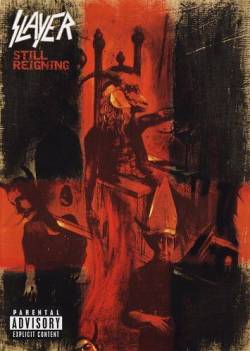 Slayer (USA) : Still Reigning